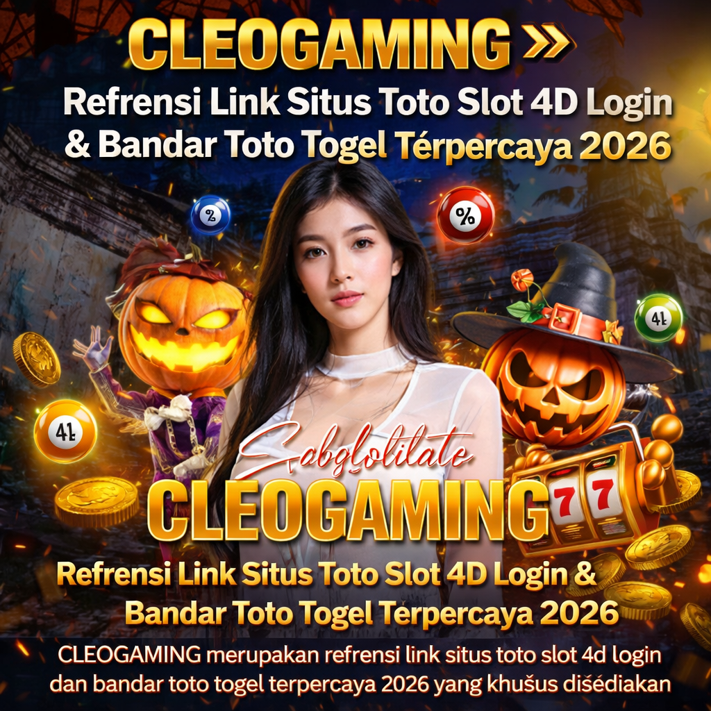CLEOGAMING merupakan refrensi link situs toto slot 4d login dan bandar toto togel terpercaya 2026 yang khusus disediakan untuk penikmat slot dan togel online.